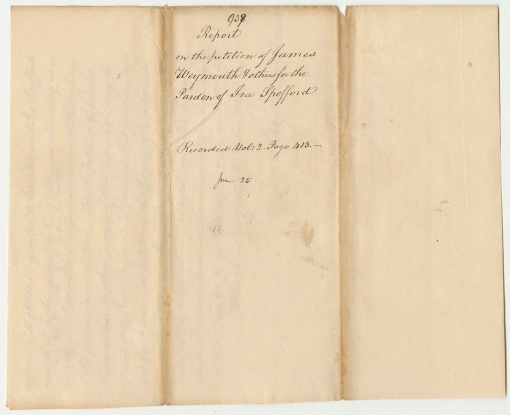 Miniature of Report 938: Report on the Petition of James Weymouth and Others for the Pardon of Ira Spofford