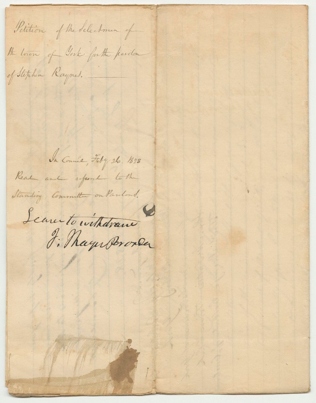 Miniature of Petition of the Selectmen of the Town of York for the Pardon of Stephen Raynes