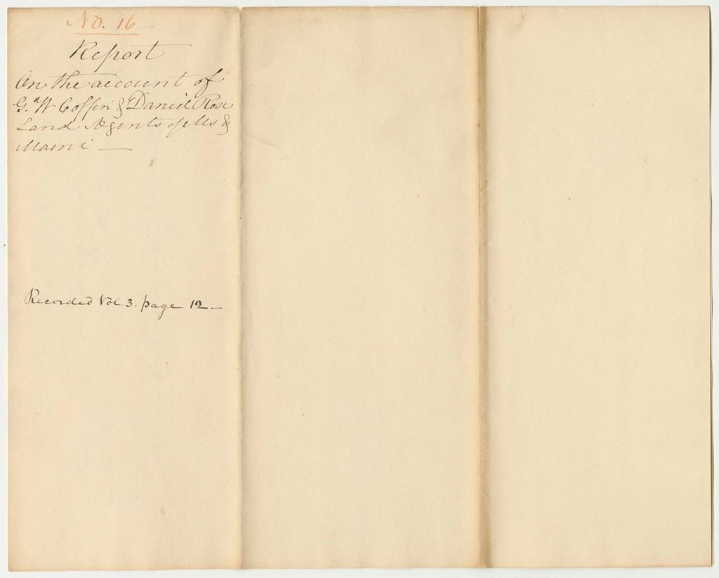 Miniature of Report 16: Report on the Account of George W. Coffin and Daniel Rose, Land Agents for Maine and Massachusetts