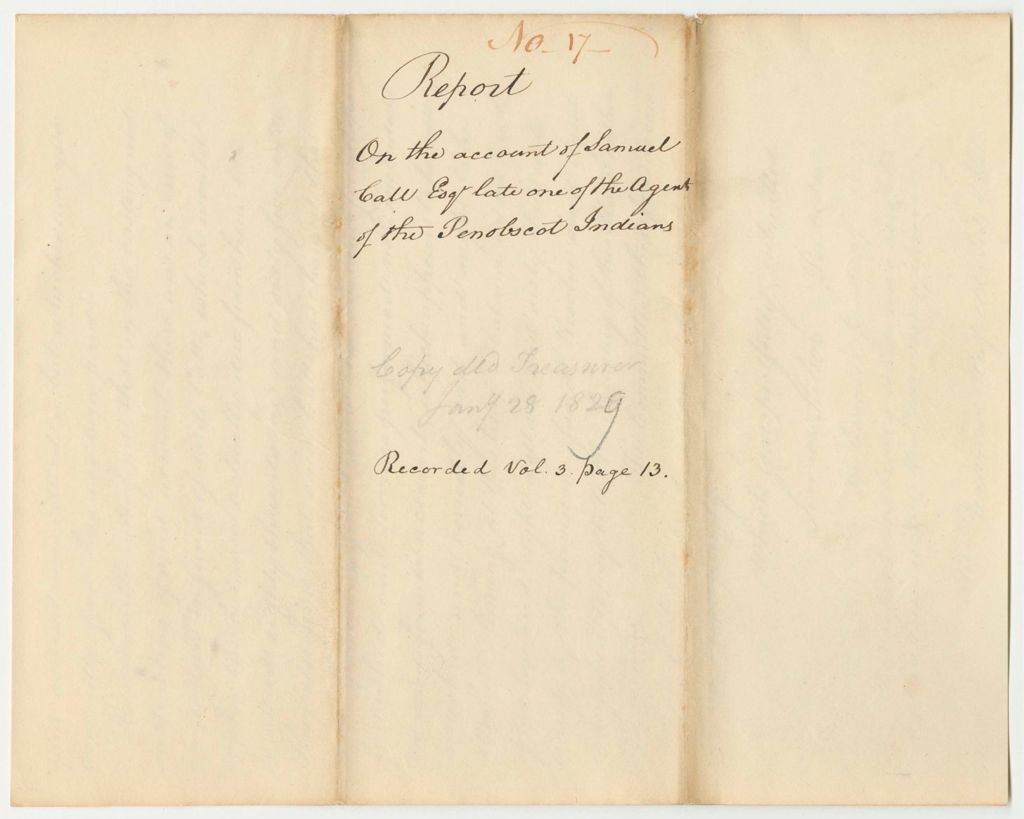 Miniature of Report 17: Report on the Account of Samuel Call, Esq., Late, One of the Agents of the Penobscot Indians