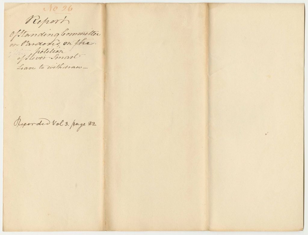 Miniature of Report 26: Report on the Petition of Stover Smart of Bowdoin for a Pardon, Giving Leave to Withdraw