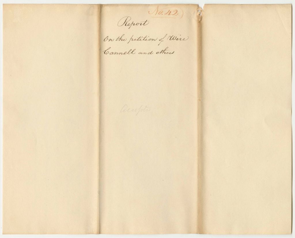 Miniature of Report 42: Report on the Petition of Wire Cannell and Others to be Organized into a Company of Light Infantry in Gorham and Standish