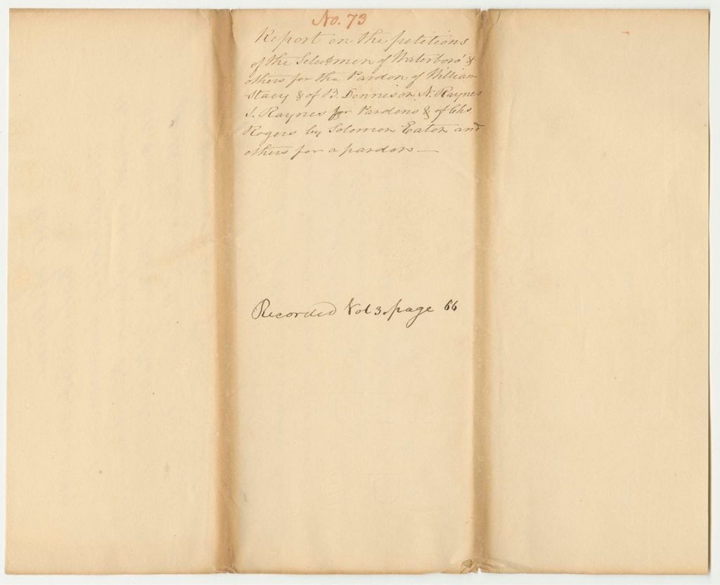 Miniature of Report 73: Report on the Petitions of the Selectmen of Waterborough for the Pardon of William Stacey, and of B. Dennison, N. Raynes, and S. Raynes for Pardons, and of Solomon Eaton for the Pardon of Charles Rogers, and Others for a Pardon