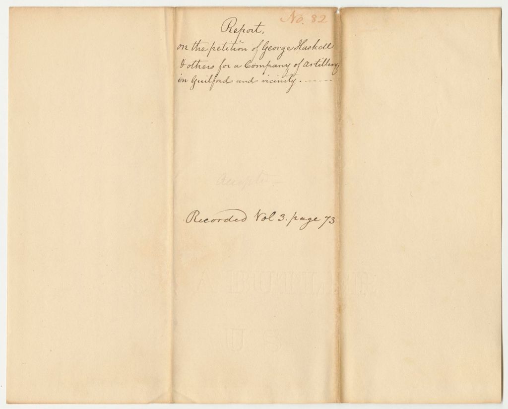 Miniature of Report 82: Report on the Petition of George Haskell and Others for a Company of Artillery in Guilford and Vicinity