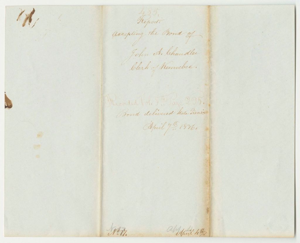 Miniature of Report 485: Report Accepting the Bond of John A. Chandler, Kennebec County Judicial Court Clerk