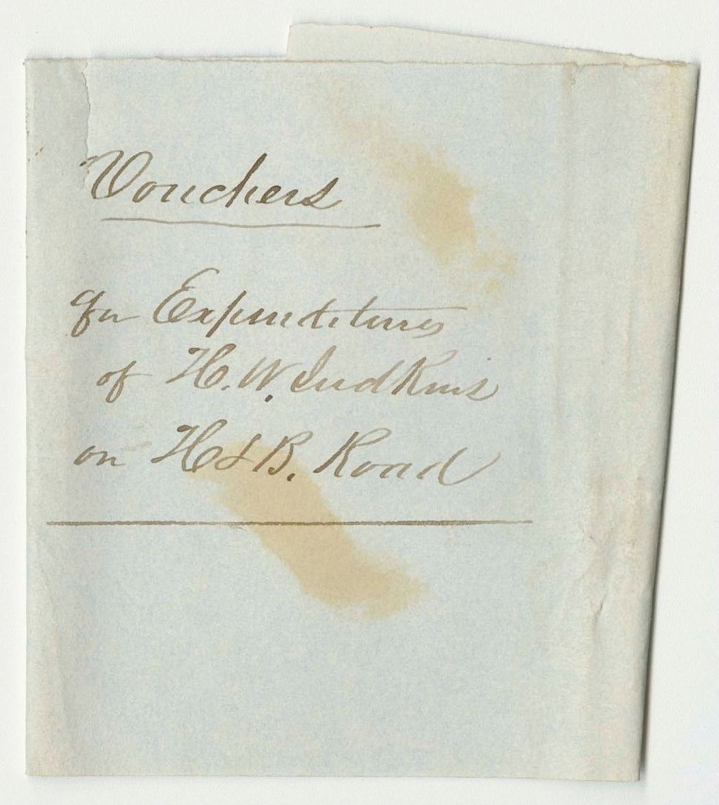 Miniature of Vouchers for Expenditures of Hendrick W. Judkins for Building the Baring to Houlton Road