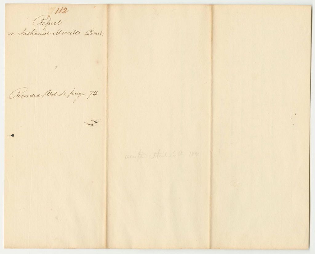 Miniature of Report 112: Report on Nathaniel Merrill's Bond, Agent to Complete the Baring to Houtlon Road