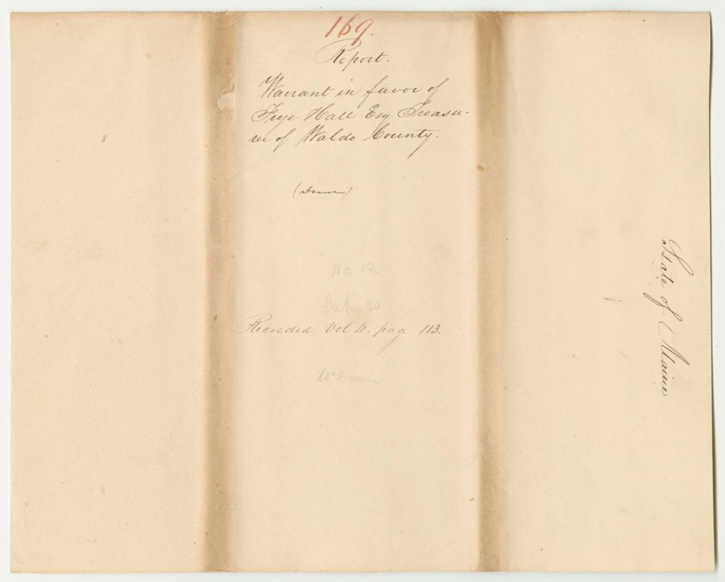 Miniature of Report 169: Report on the Warrant in Favor of Frye Hall, Esq., Treasurer of Waldo County