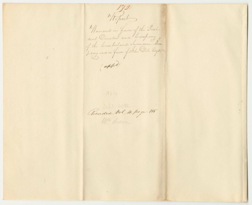 Miniature of Report 172: Warrants in Favor of the President, Directors and Company of the Cumberland Insurance Company and in Favor of John Dole, Esq., for Interest on Loans to the State
