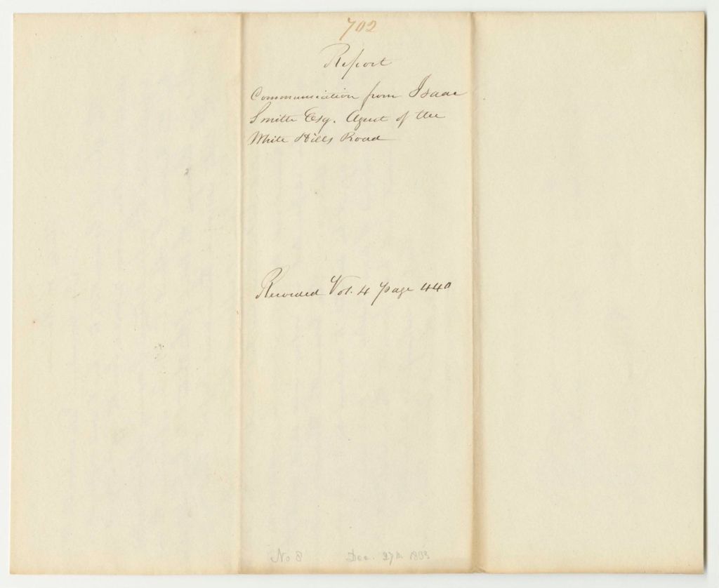 Miniature of Report 702: Report on the Communication from Isaac Smith, Esq., Agent of the While Hills Road