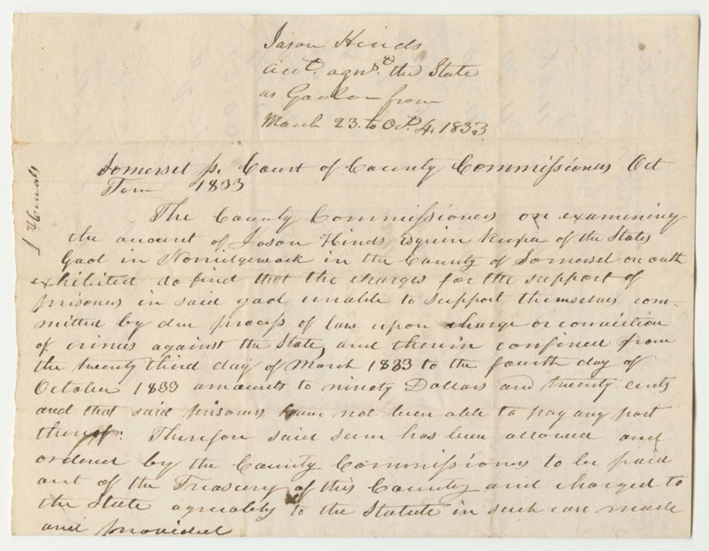 Miniature of Account of Jason Hinds, Keeper of the State's Gaol in Norridgewock in the County of Somerset, for Support of Prisoners Therein Confined Upon Charge and Conviction of Crimes or Offences Against the State from May 23rd to October 4th 1833