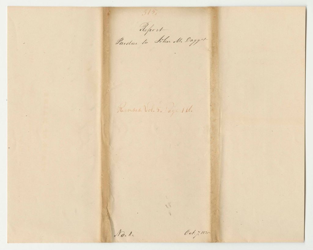 Miniature of Report 315: Report on a Pardon to John M. Dagget