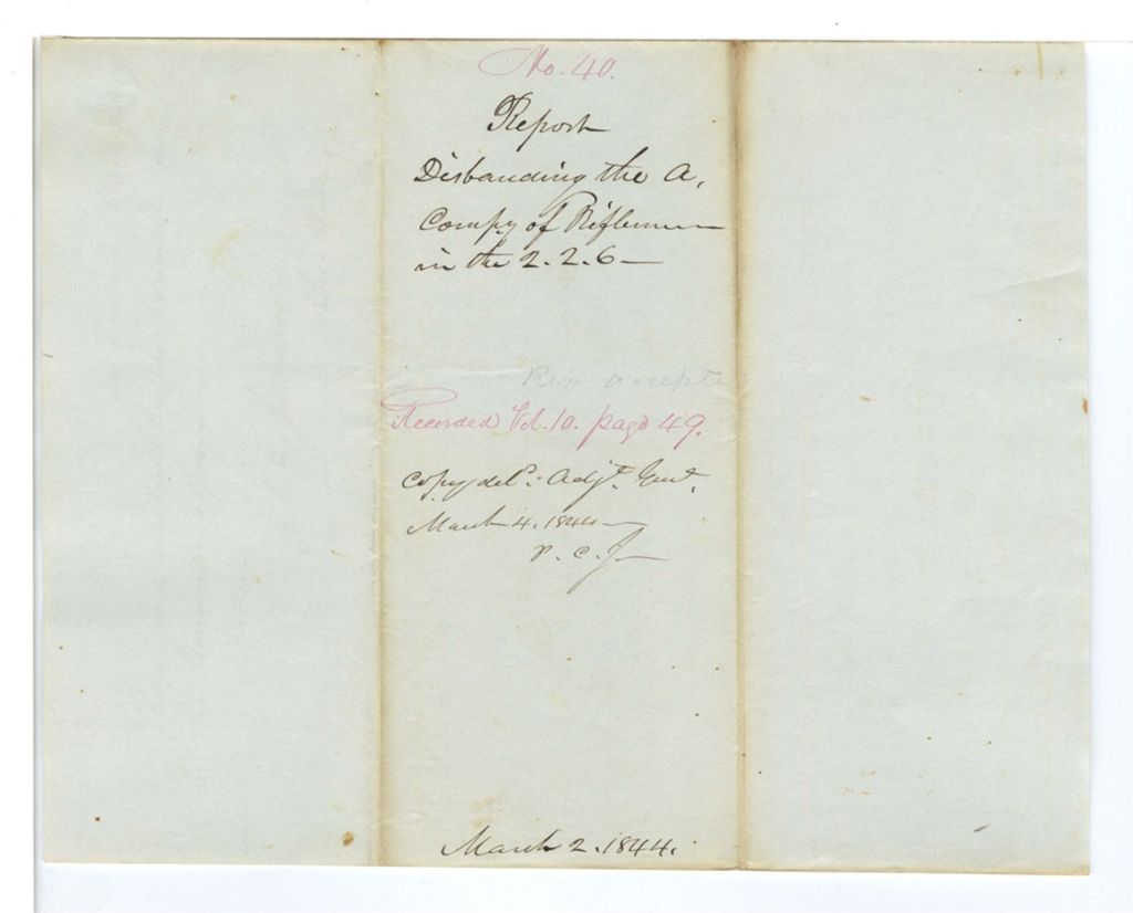 Miniature of Report 40: Report disbanding the A Company of Riflemen in the 2nd Reg 2nd Brig 6th Div