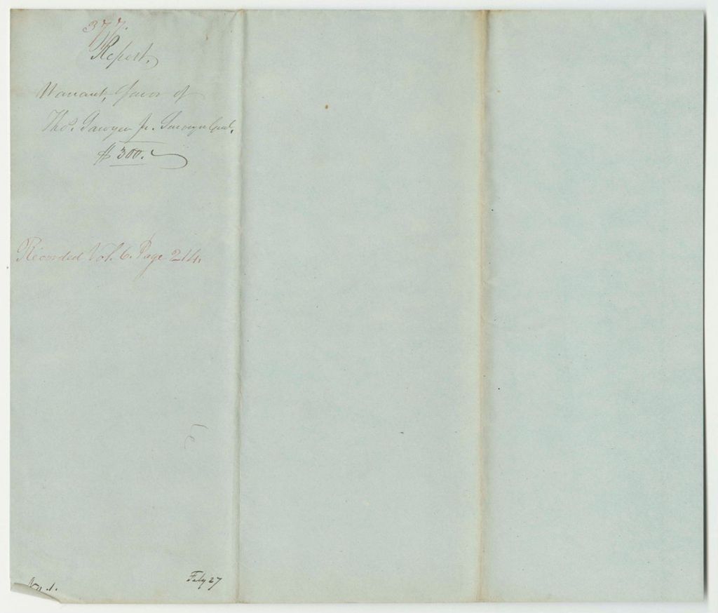 Miniature of Report 377: Warrant in Favor of Thomas Sawyer, Surveyor General, for Locating the Road from The Aroostook Road to the Mouth of the Aroostook River