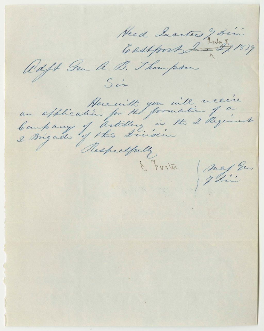 Miniature of Letter from Major General E. Foster, Relating to the Formation of a Company of Artillery in the 1st Regiment 1st Brigade 7th Division