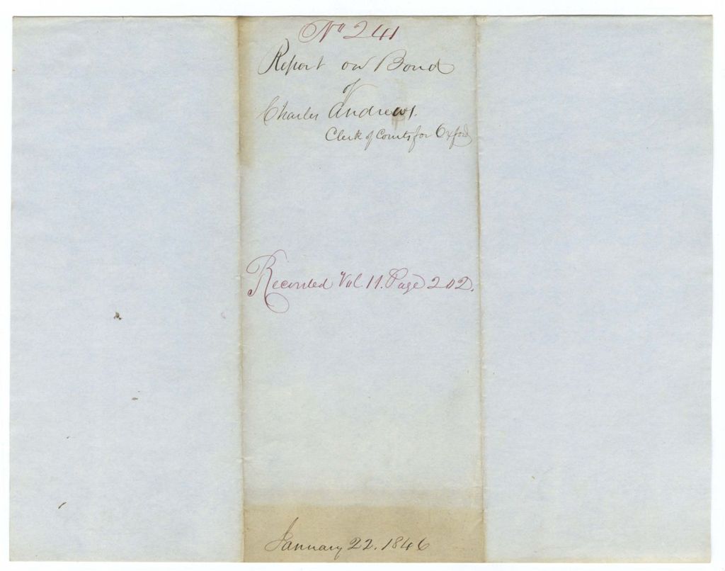 Miniature of Report 241: Report on the bond of Charles Andrews, Clerk of Oxford County
