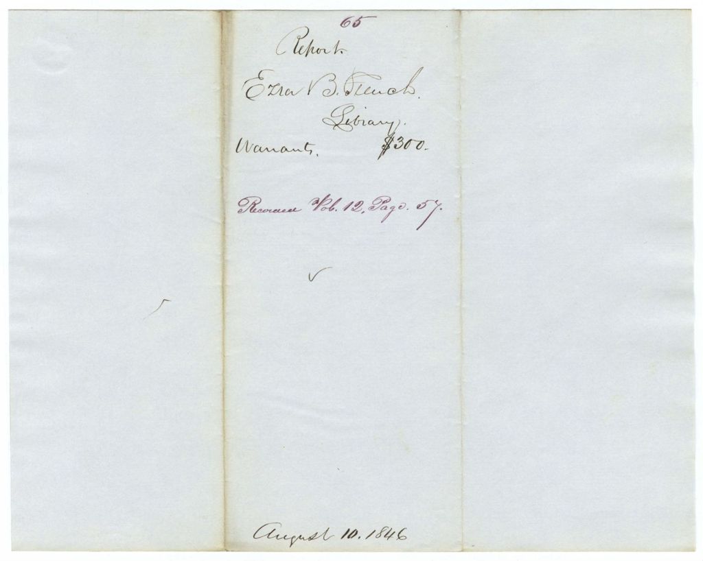 Miniature of Report 65: Report on the warrant in favor of Ezra B. French for stationary