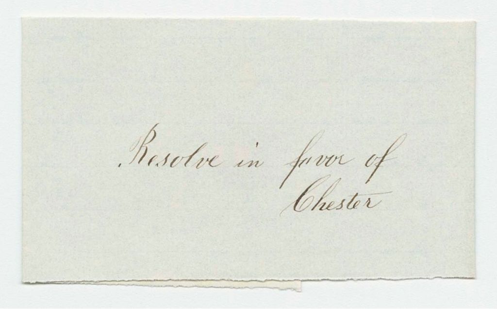 Miniature of Vouchers from Sheet 9 of the Account of Levi Bradley: Resolve in favor of the Town of Chester