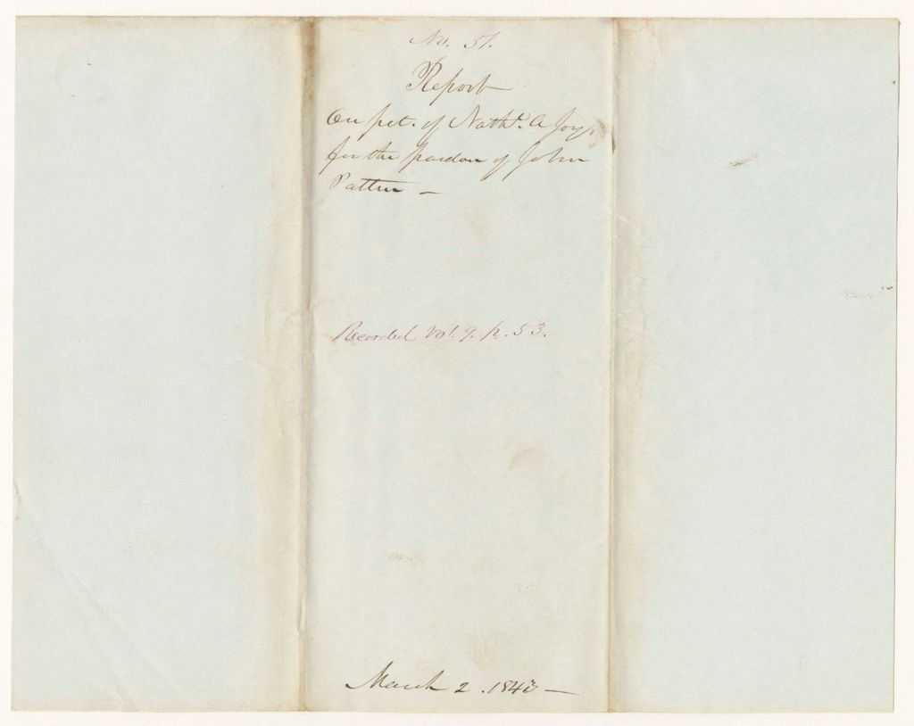 Miniature of Report 51: Report on the Petition of Nathaniel A. Joy and Others for the Pardon of John Patten