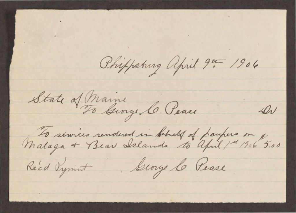Miniature of Account with George C. Pease for services rendered in behalf of paupers on Malaga Island