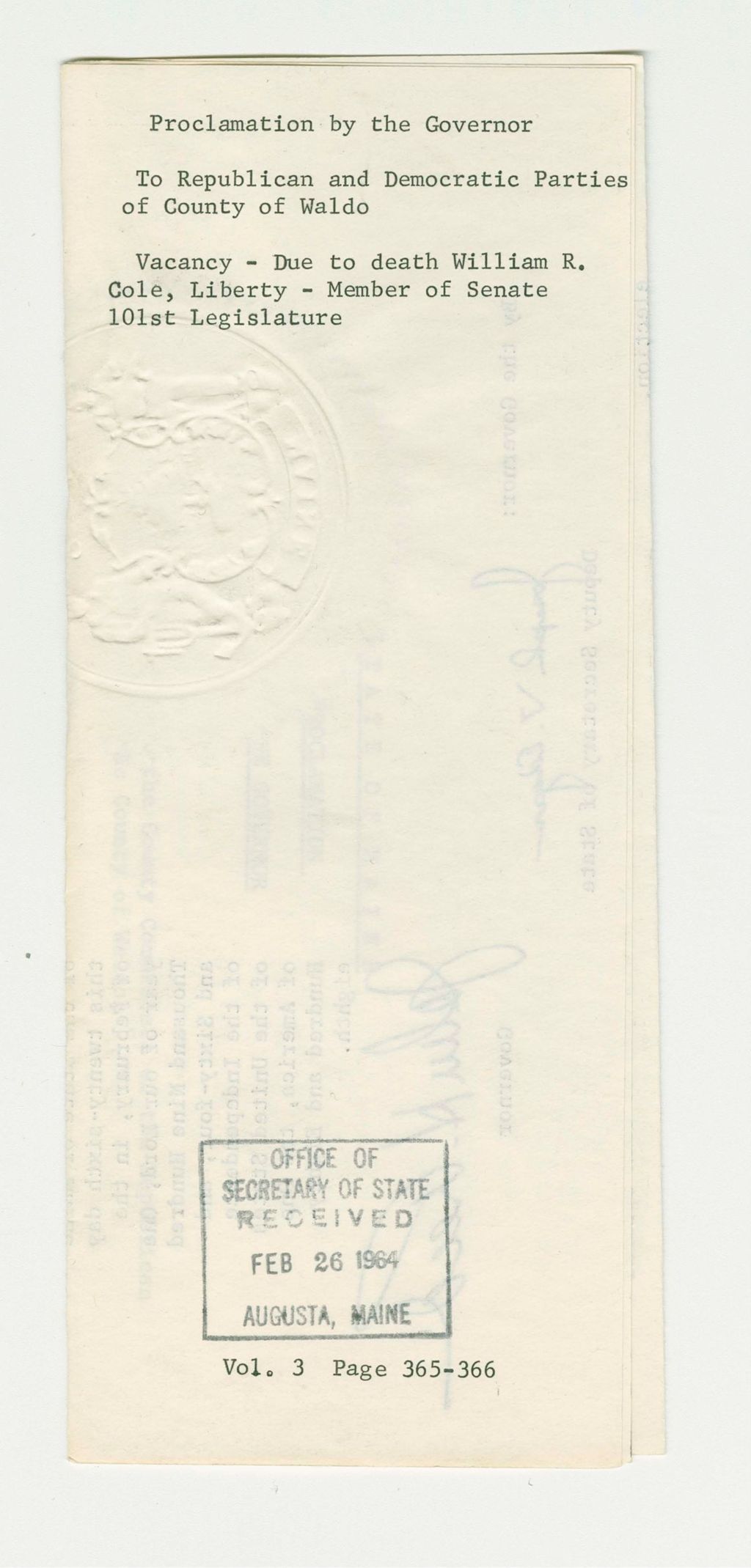 Miniature of To Republican and Democratic Parties of County of Waldo Vacancy- Due to death William R. Cole, Liberty- Member of Senate 101st Legislature
