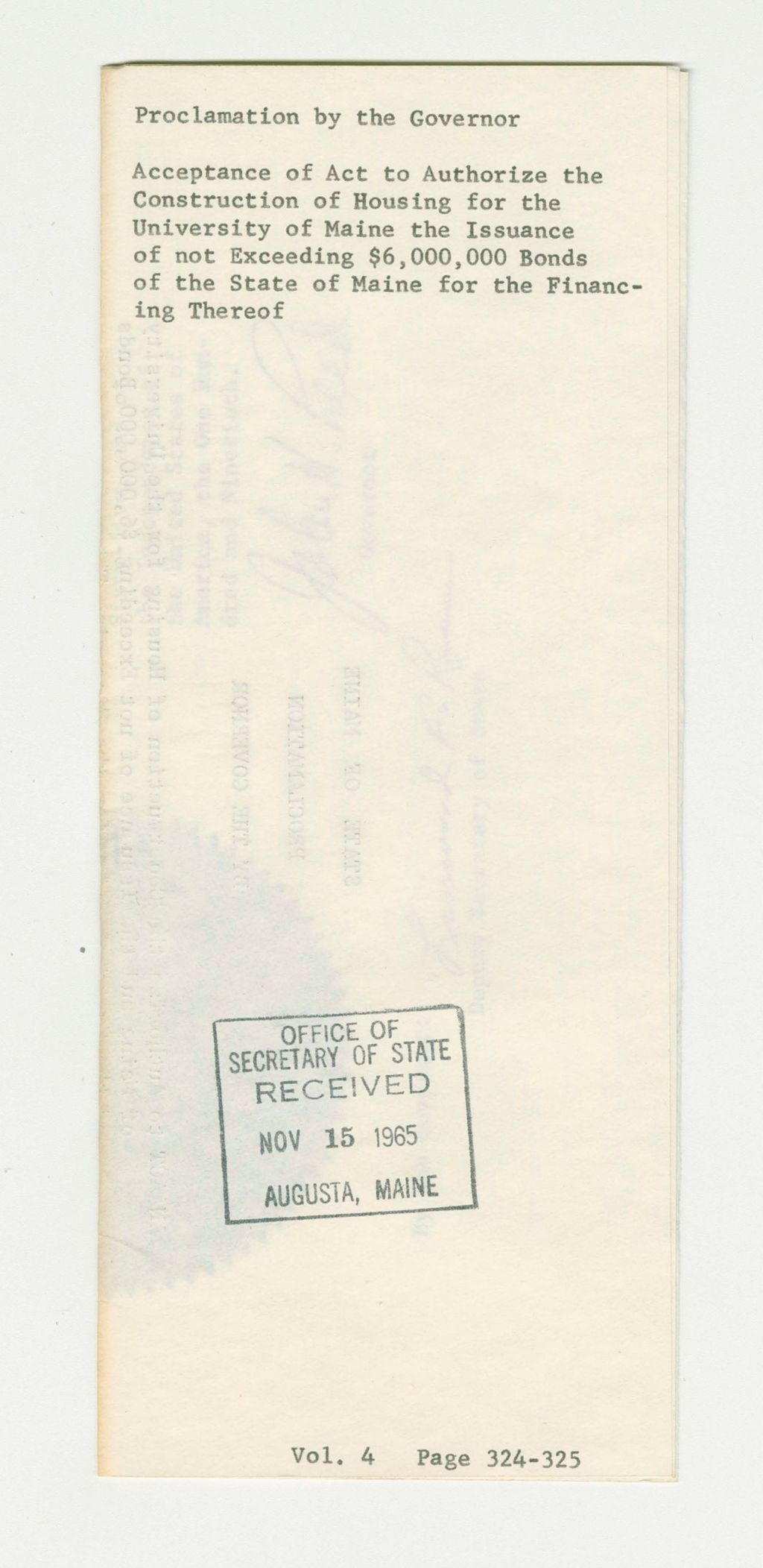 Miniature of Acceptance of Act to Authorize the Construction of Housing for the University of Maine the Issuance of not Exceeding $6,000,000 Bonds of the State of Maine for the Financing Thereof