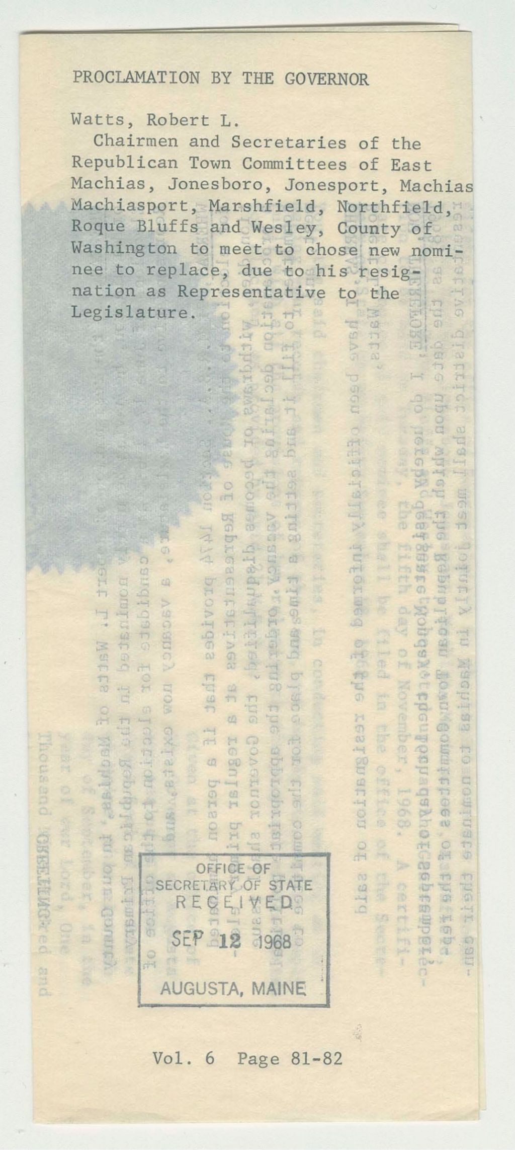 Miniature of Chairmen and Secretaries of the Republican Town Committees of East Machias, Jonesboro, Jonesport, Machias, Machiasport, Marshfield, Northfield, Rogue Bluffs, and Wesley, County of Washington to meet to chose new nominee to replace, due to his resignation as Representative to the Legislature