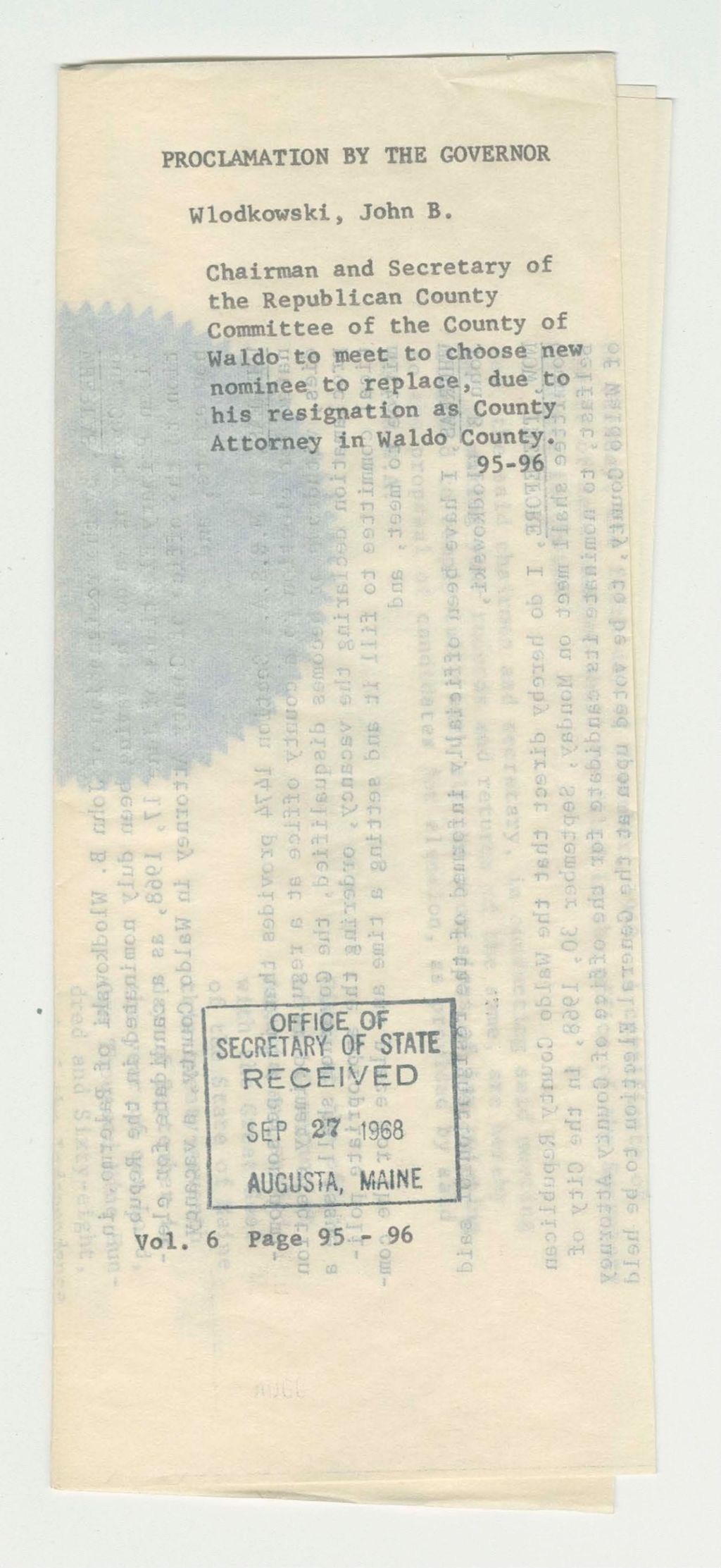 Miniature of Chairman and Secretary of the Republican County Committee of the County of Waldo to meet to choose new nominee to replace, due to his resignation as County Attorney in Waldo County