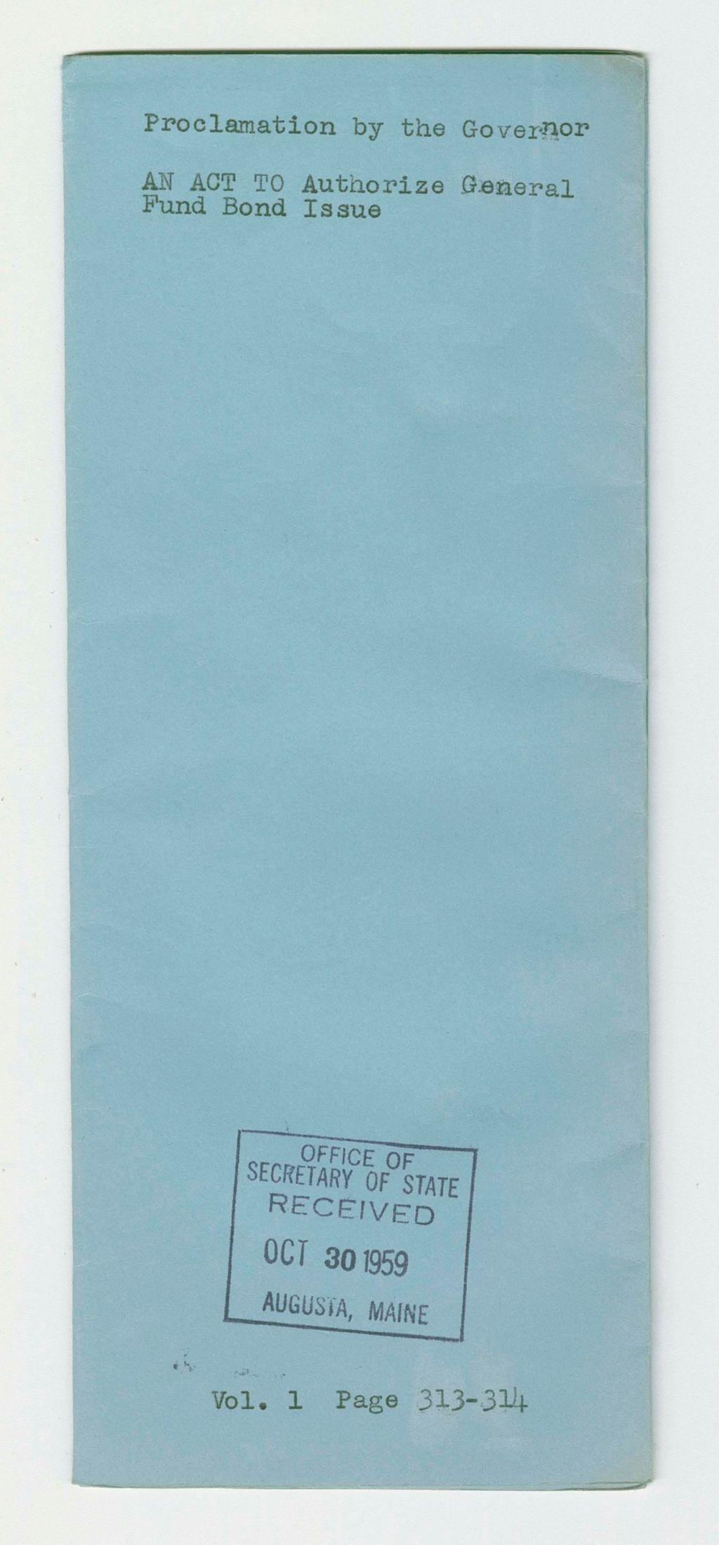 Miniature of An Act to Authorize General Fund Bond Issue