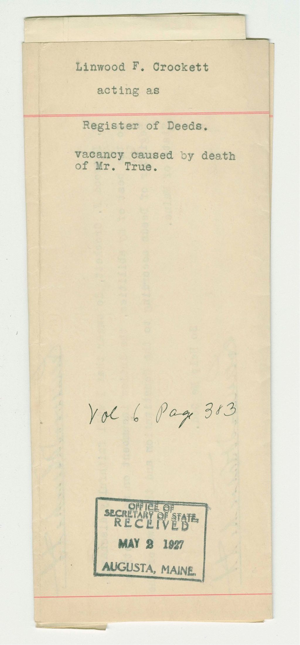 Miniature of Linwood F. Crockett acting as Register of Deeds vacancy caused by death of Mr. True