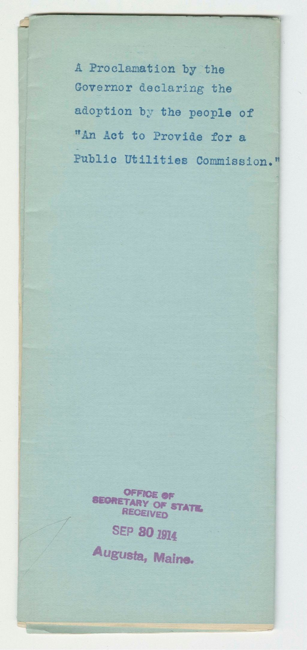 Miniature of Proclamation on "An Act to Provide for a Public Utilities Commission"